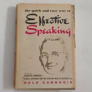 𝅺"THE Quick & Easy Way to Effective Speaking," by Dale Carnegie